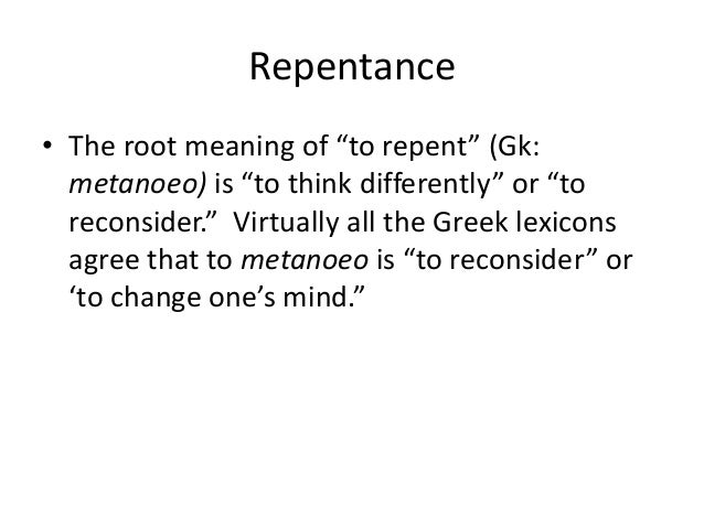 What Is The Definition Of Repentance What Is The Definition Of Repentance